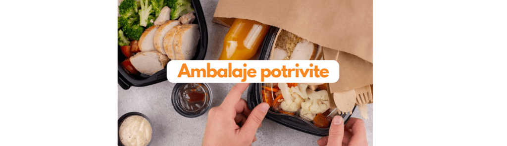 Ambalaje potrivite pentru afacerea ta